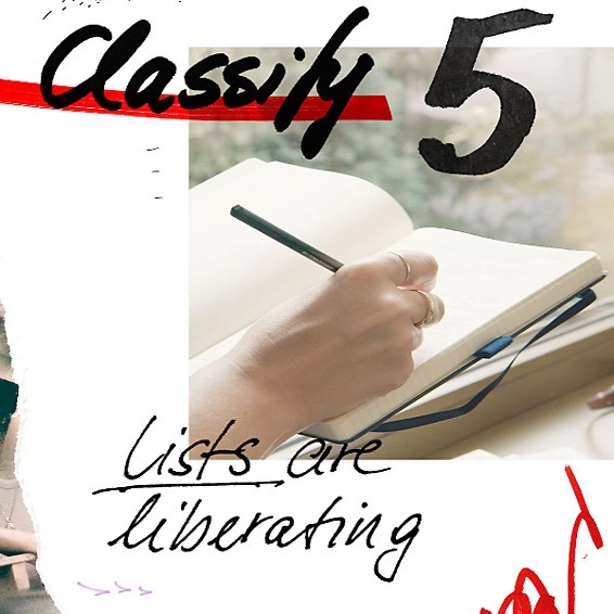 Hand writing in notebook in collage with text “5 Classify – Lists are liberating”.